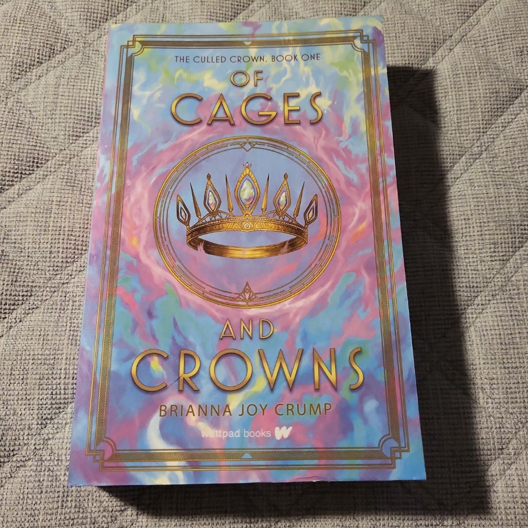 Of Cages and Crowns