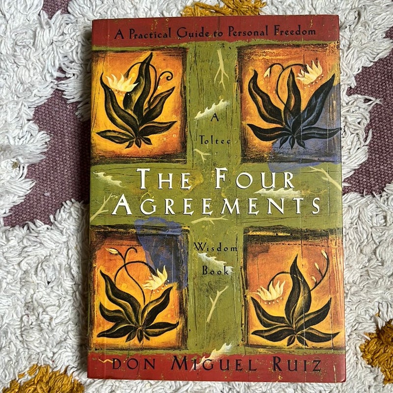 The Four Agreements by Don Miguel Ruiz; Janet Mills, Paperback