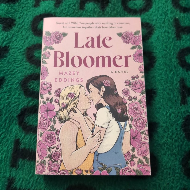 Late Bloomer