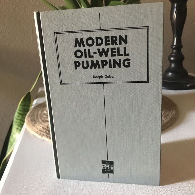 Modern Oil-well Pumping