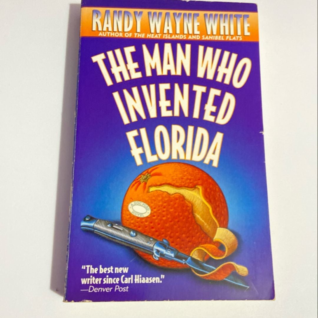 The Man Who Invented Florida