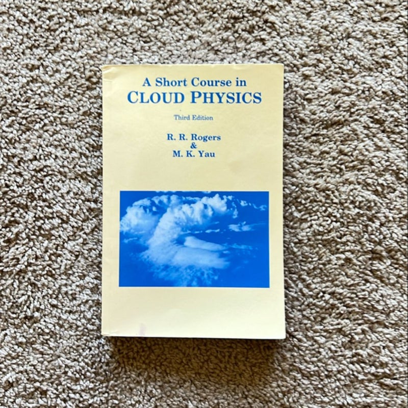 A Short Course in Cloud Physics