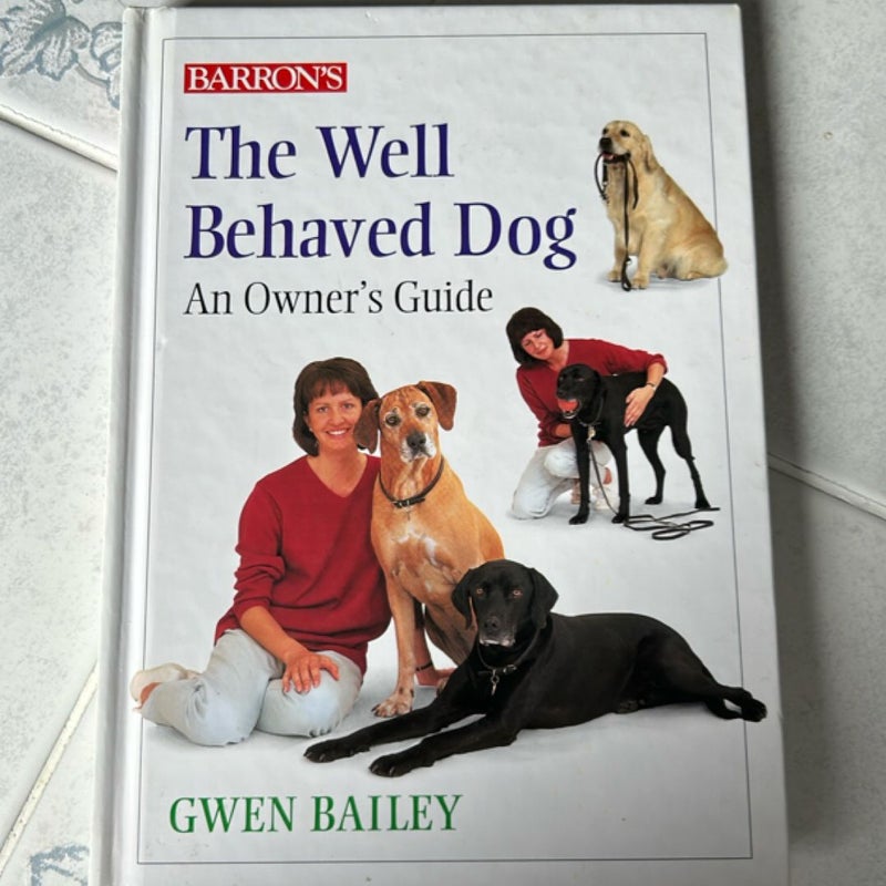 The Well Behaved Dog