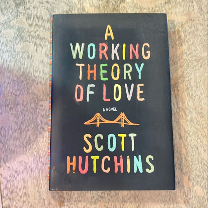 A Working Theory of Love