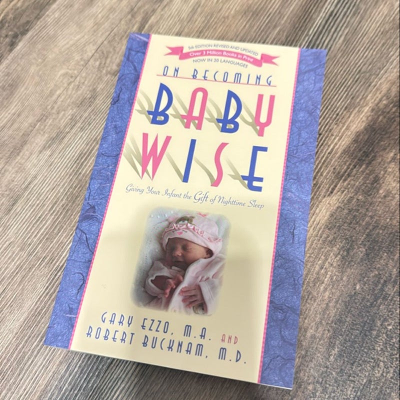 On Becoming Babywise