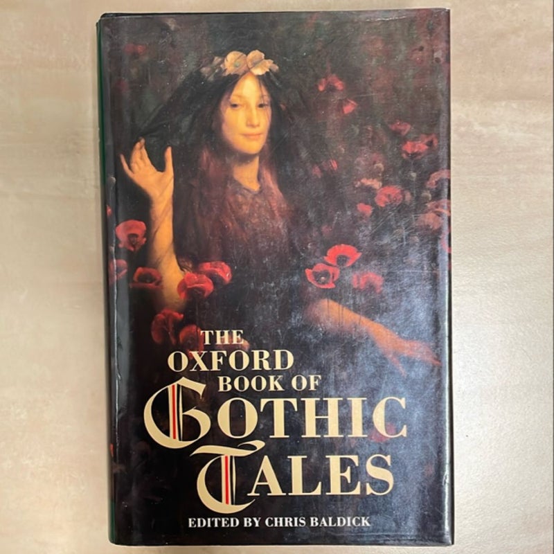 The Oxford Book of Gothic Tales