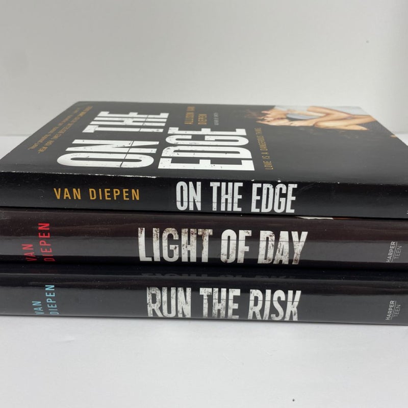 On the Edge,  Light of Day, Run the Risk Trilogy Series