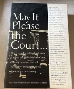 May It Please the Court...