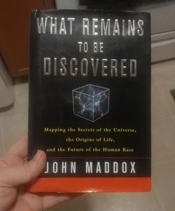 What Remains to be Discovered 