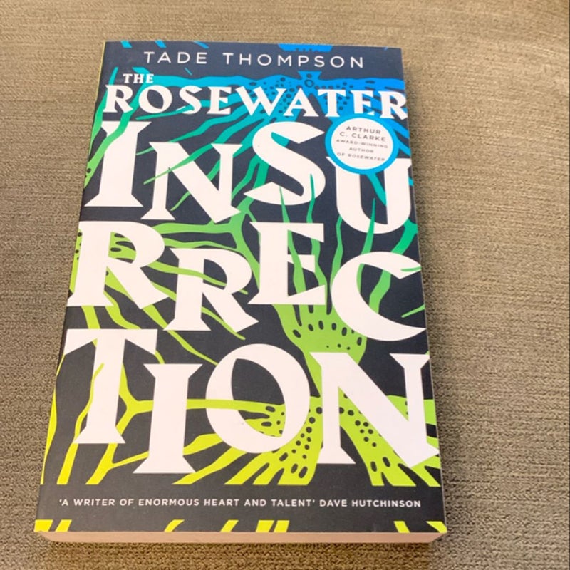 The Rosewater Insurrection