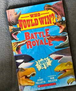 Who Would Win?: Battle Royale