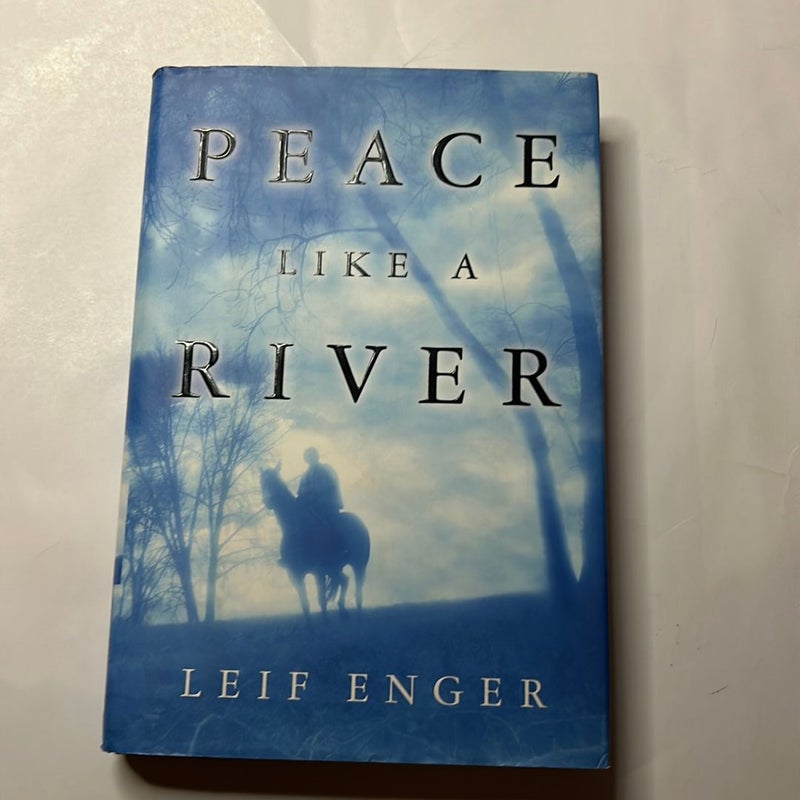 Peace Like a River