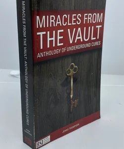 Miracles From the Vault