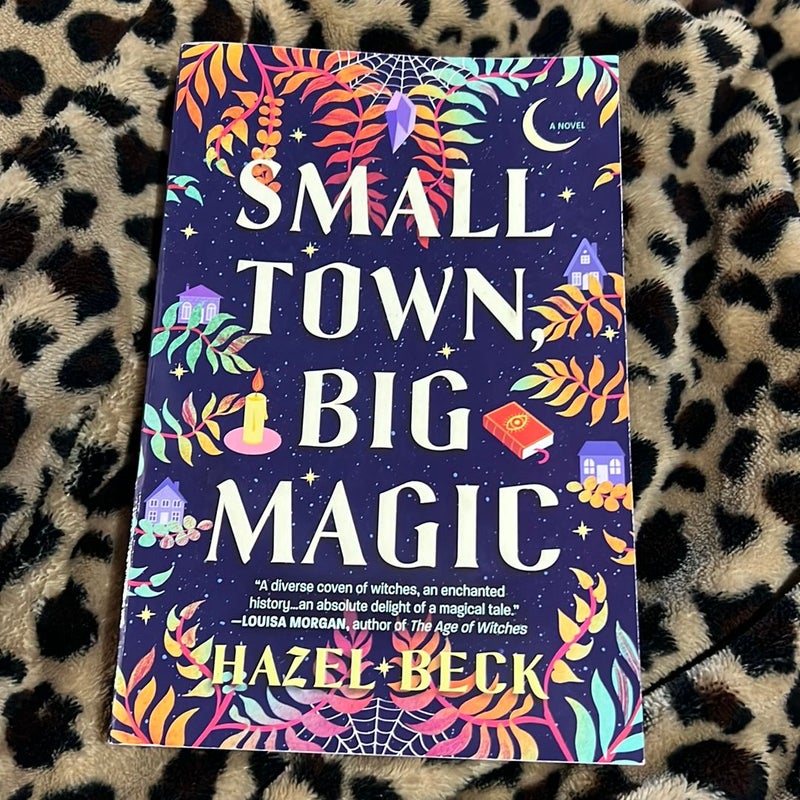 Small Town, Big Magic