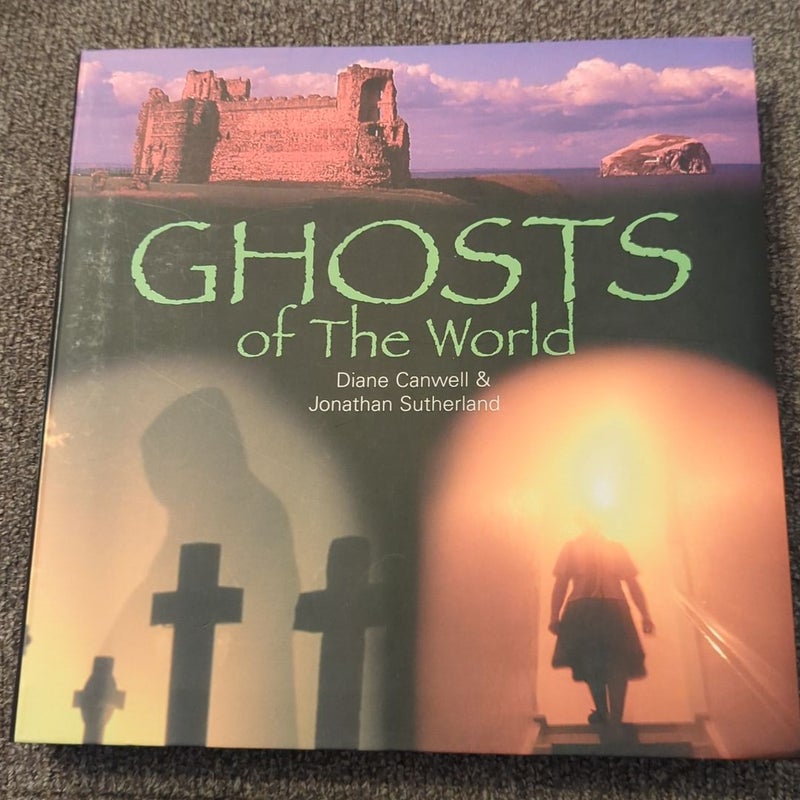 Ghosts of the World