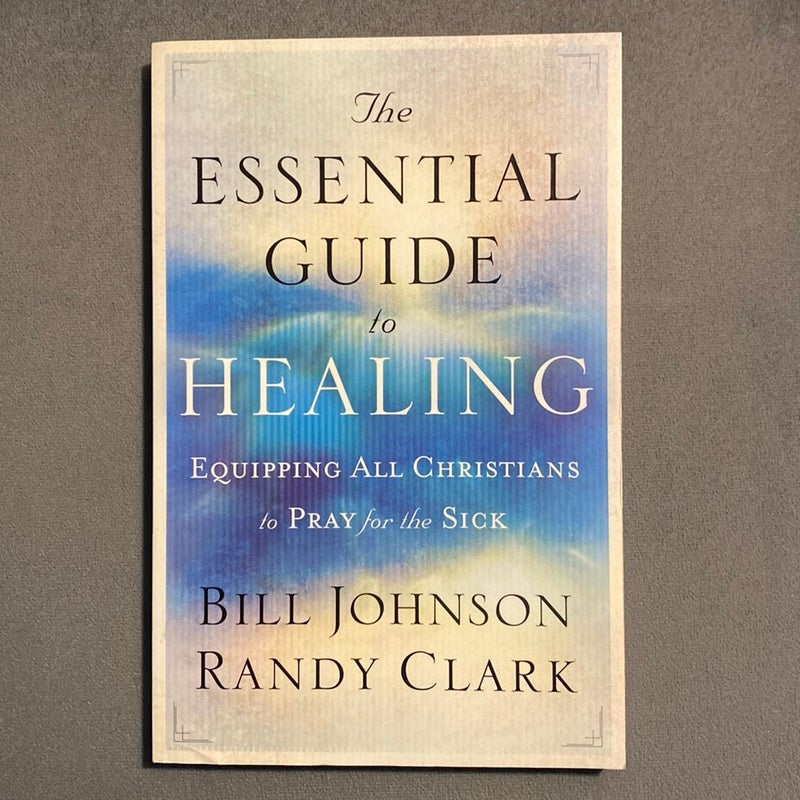 The Essential Guide to Healing