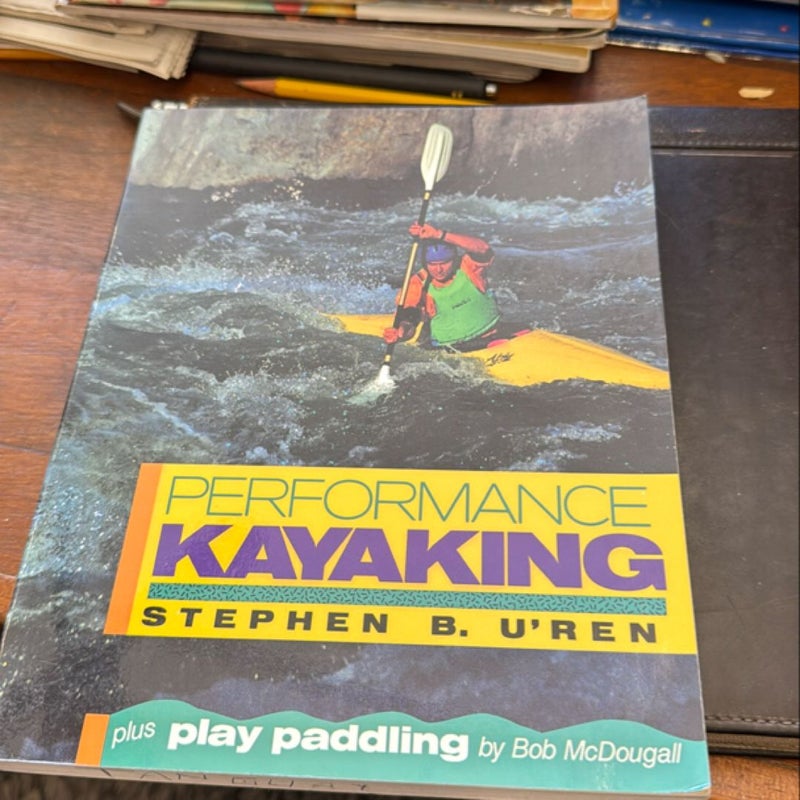 Performance Kayaking