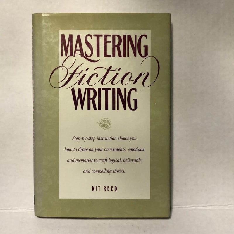 Mastering Fiction Writing