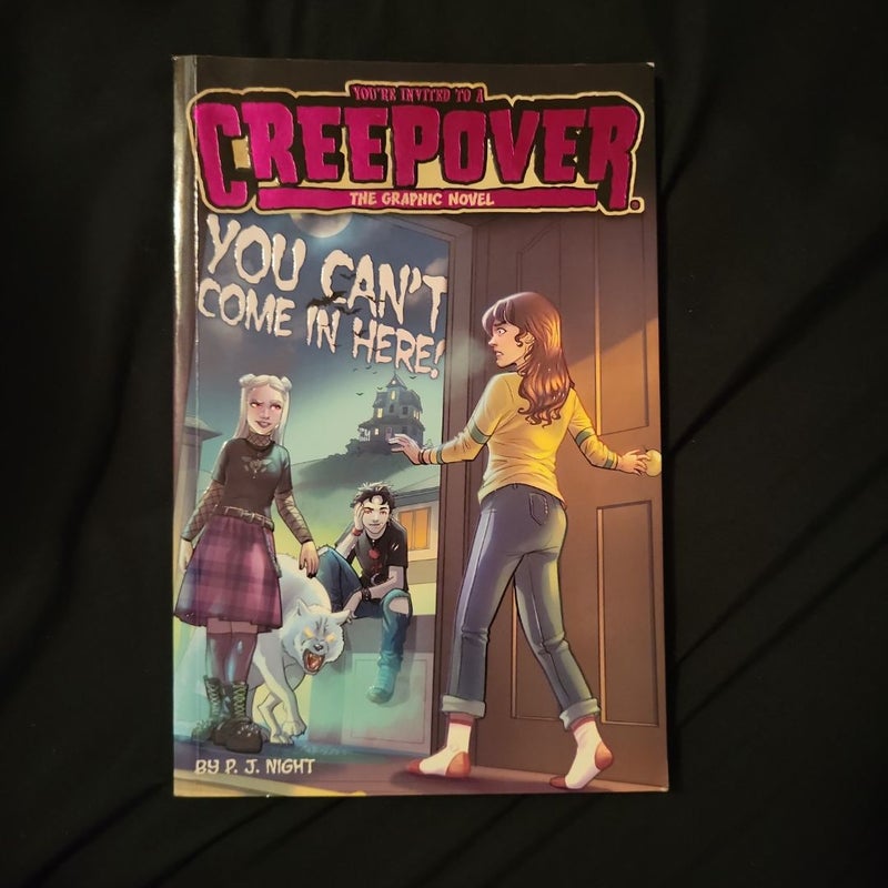 You Can't Come in Here! the Graphic Novel