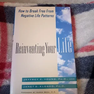 Reinventing Your Life