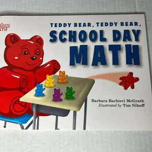 Teddy Bear, Teddy Bear, School Day Math