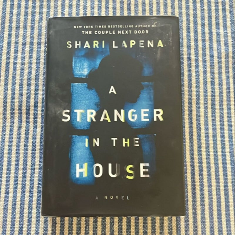 A Stranger in the House