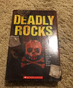 Deadly Rocks