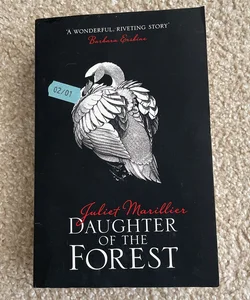 Daughter of the Forest (The Sevenwaters Trilogy, Book 1)