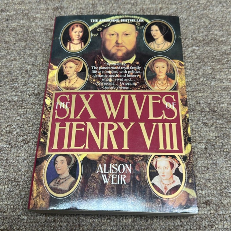 The Six Wives of Henry VIII