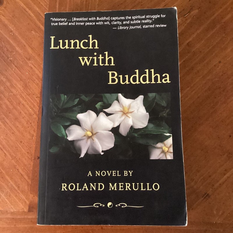 Lunch with Buddha