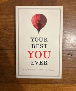 Your Best You Ever