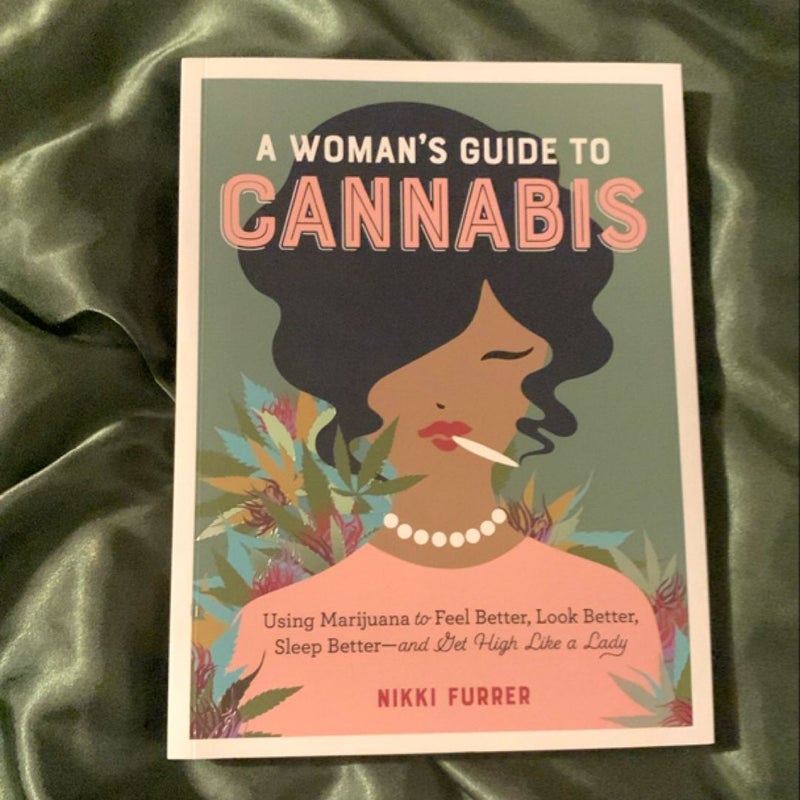 A Woman's Guide to Cannabis