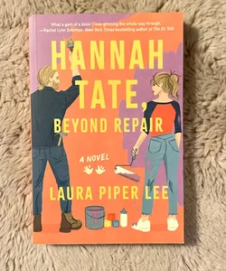 Hannah Tate, Beyond Repair