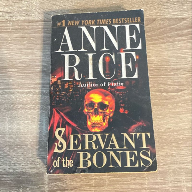 Servant of the Bones by Anne Rice, Paperback | Pangobooks