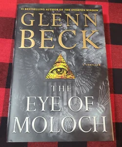 The Eye of Moloch (First Threshold Edition)