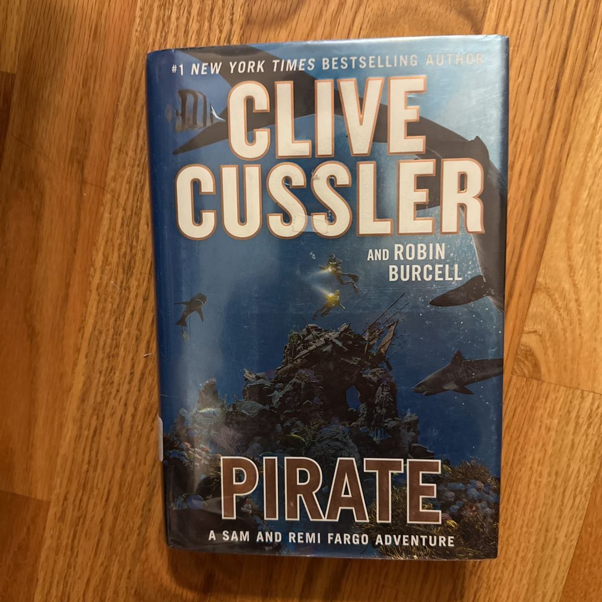 Pirate by Clive Cussler, Robin Burcell
