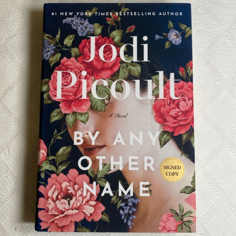 By Any Other Name (Signed 1st Ed.)