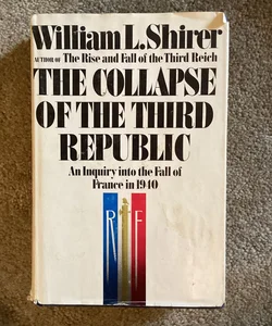 The Collapse Of The Third Republic