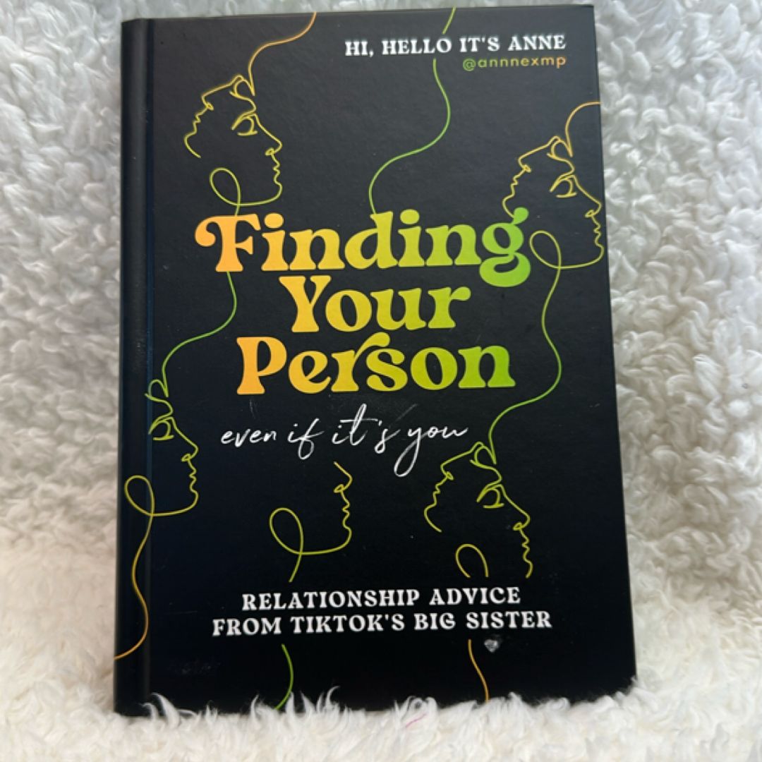 Finding Your Person: Even If It's You