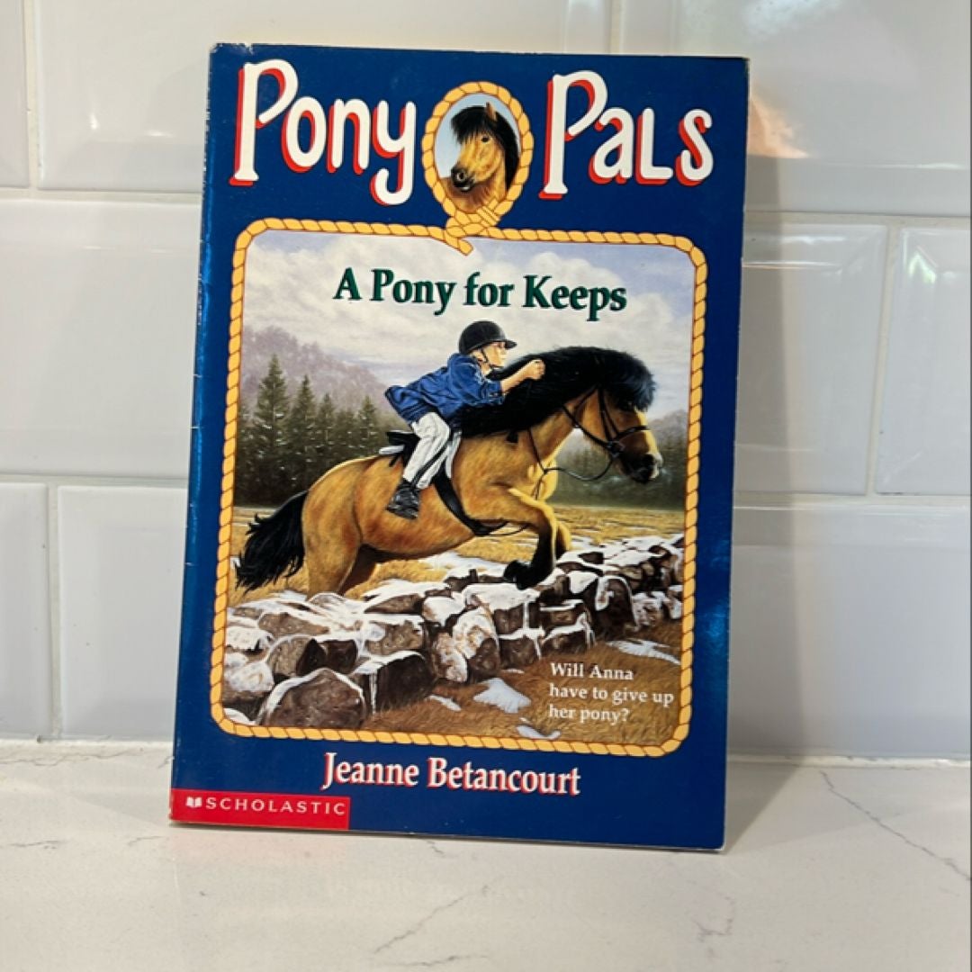 A Pony for Keeps