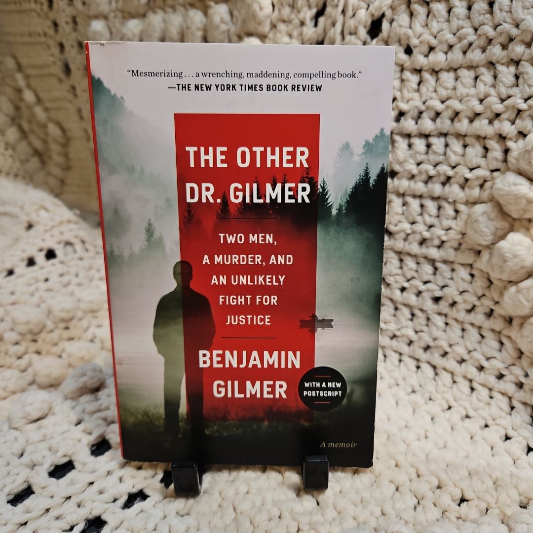 The Other Dr. Gilmer