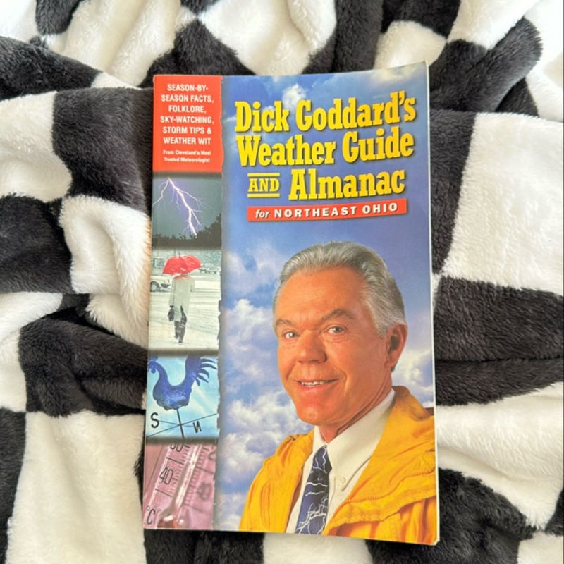 Dick Goddard's Weather Guide and Almanac for Northeast Ohio