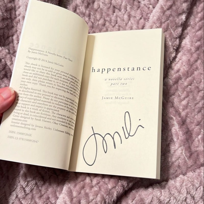 Happenstance Part 2 - Signed