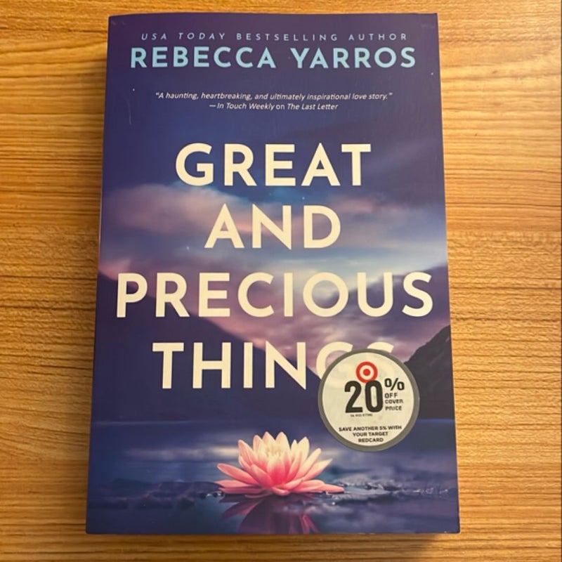 Great and Precious Things