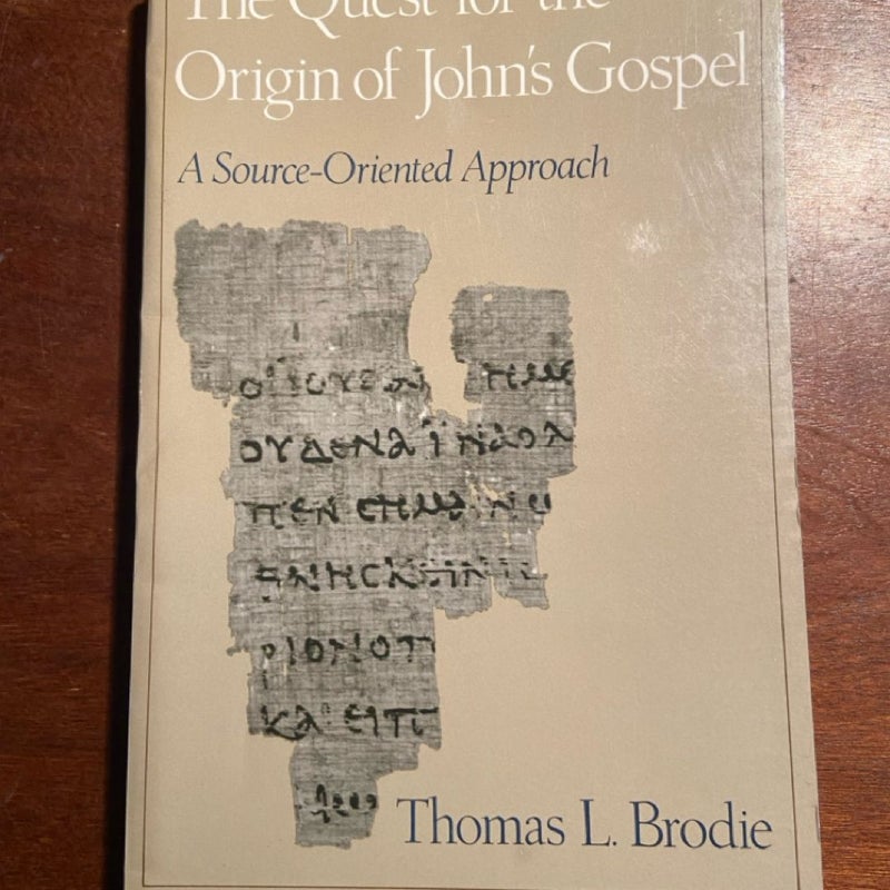 The Quest for the Origin of John's Gospel