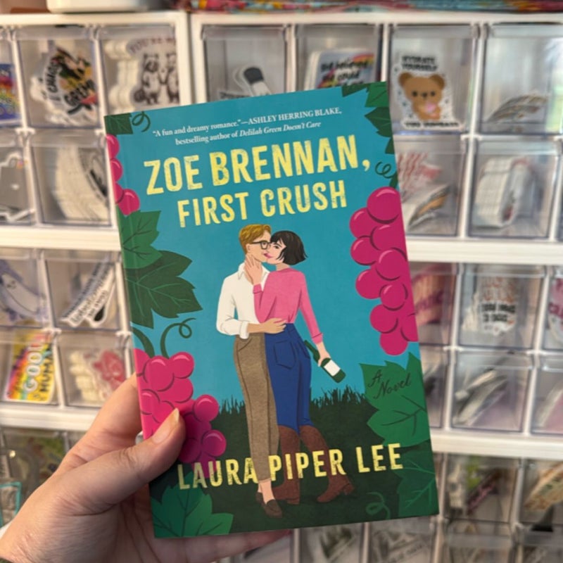 Zoe Brennan, First Crush