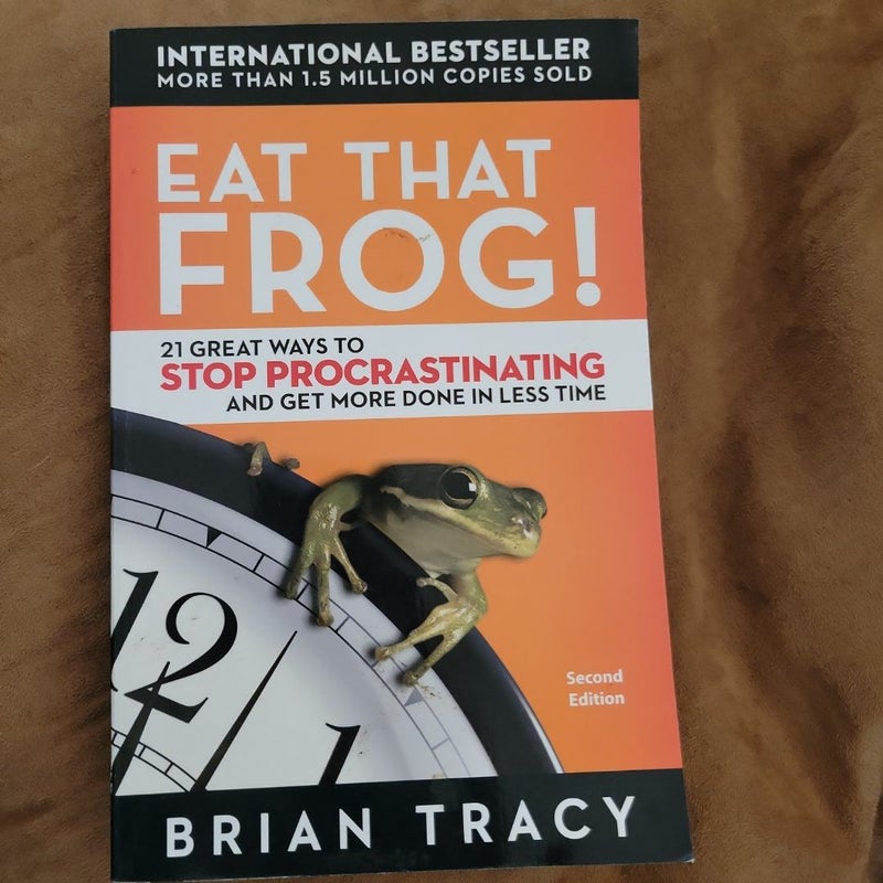 Eat That Frog!