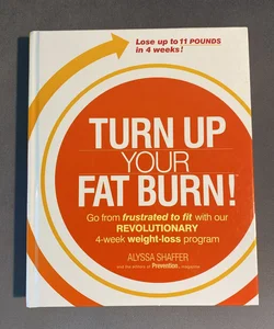 Turn up Your Fat Burn!
