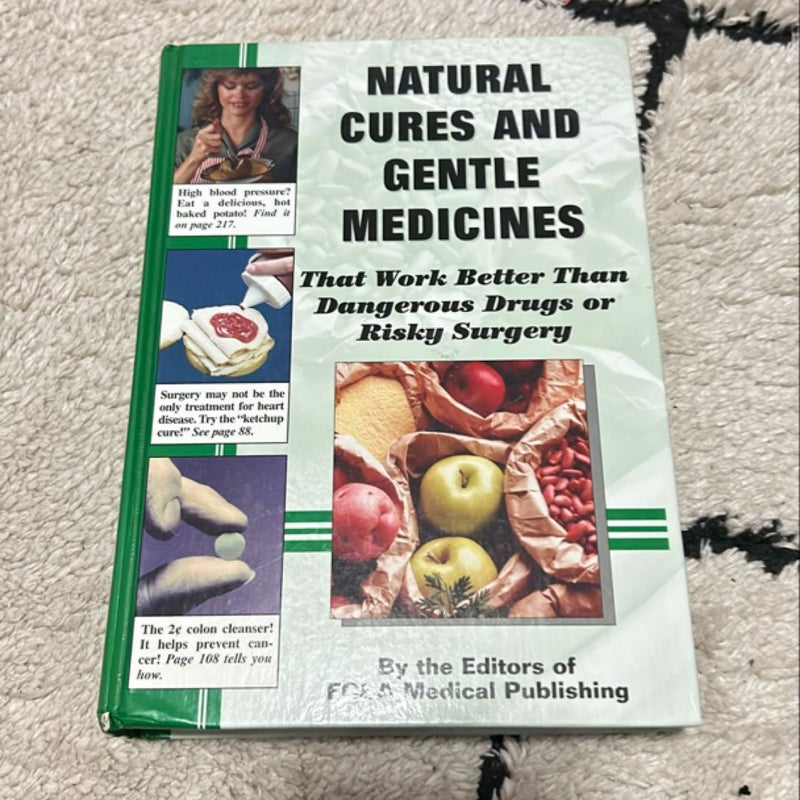 Natural Cures and Gentle Medicines