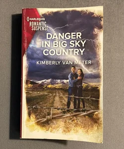 Danger in Big Sky Country